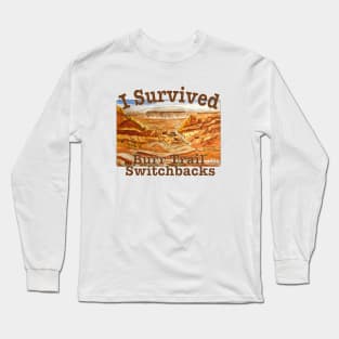 I Survived Burr Trail Switchbacks, Utah Long Sleeve T-Shirt